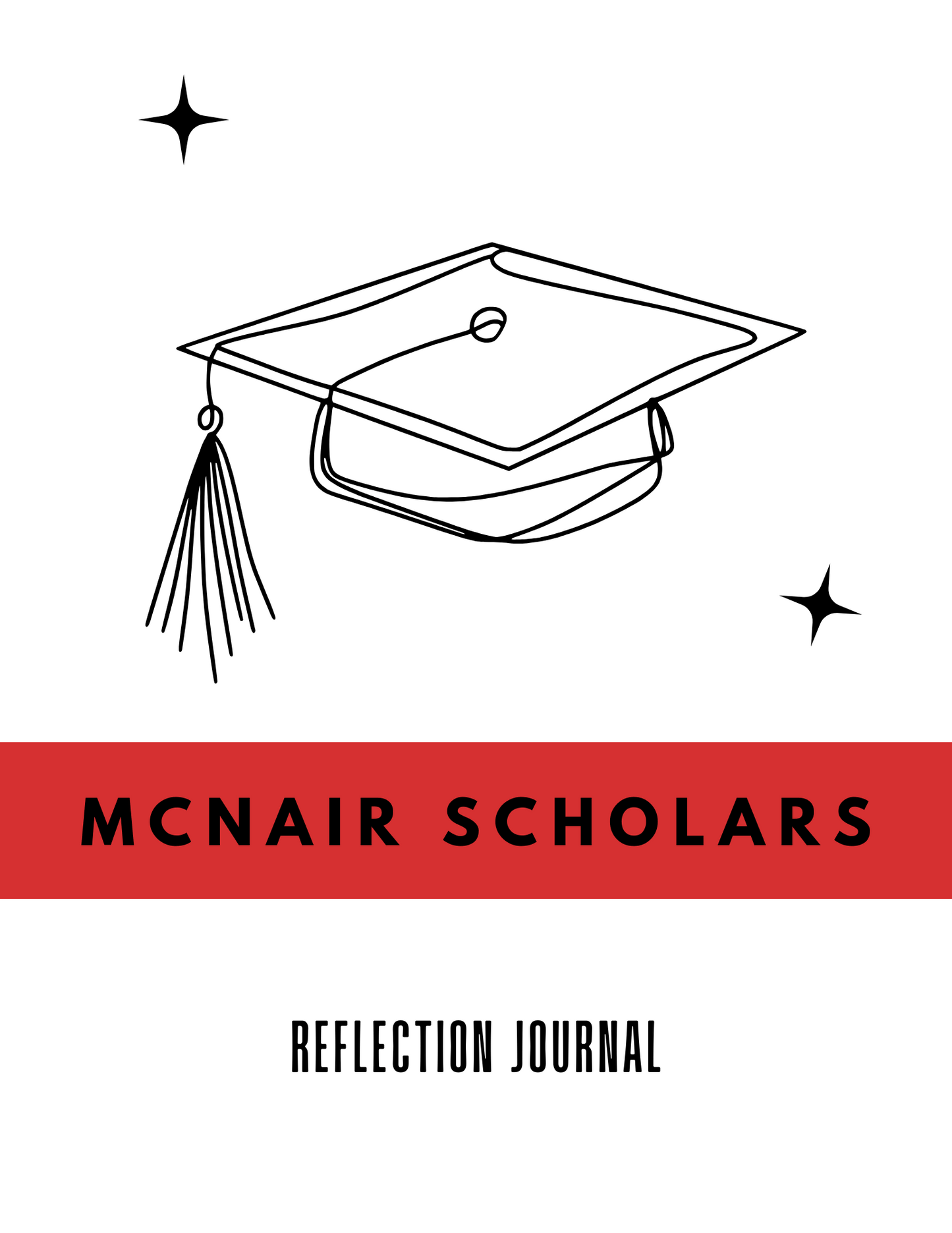 TRIO McNair Scholars Reflection Journal