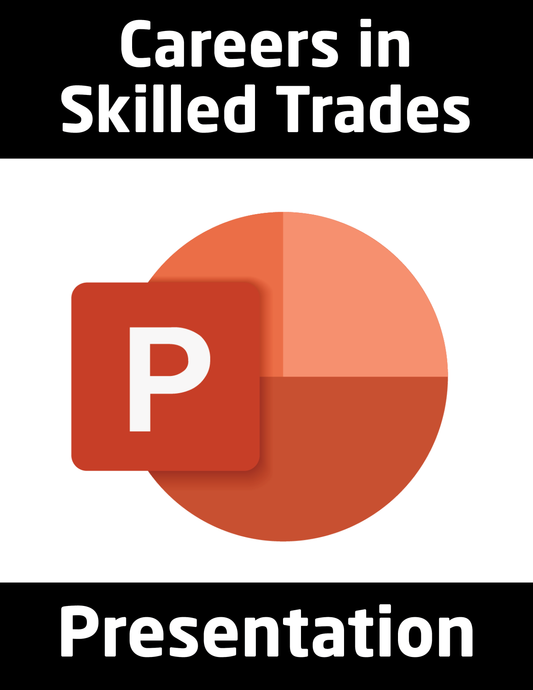 Careers in Skilled Trades Presentation